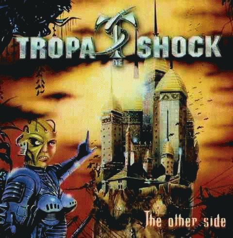 Tropa De Shock : The Other Side